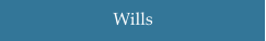 Wills